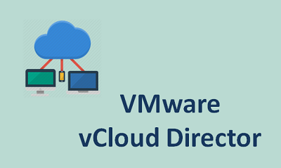 VMware vCloud Director Training